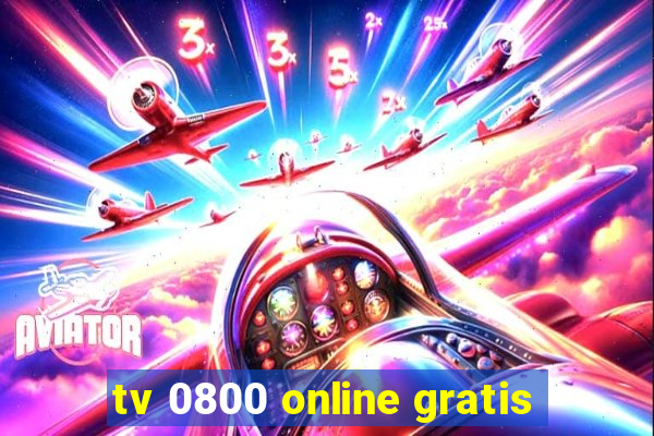 tv 0800 online gratis